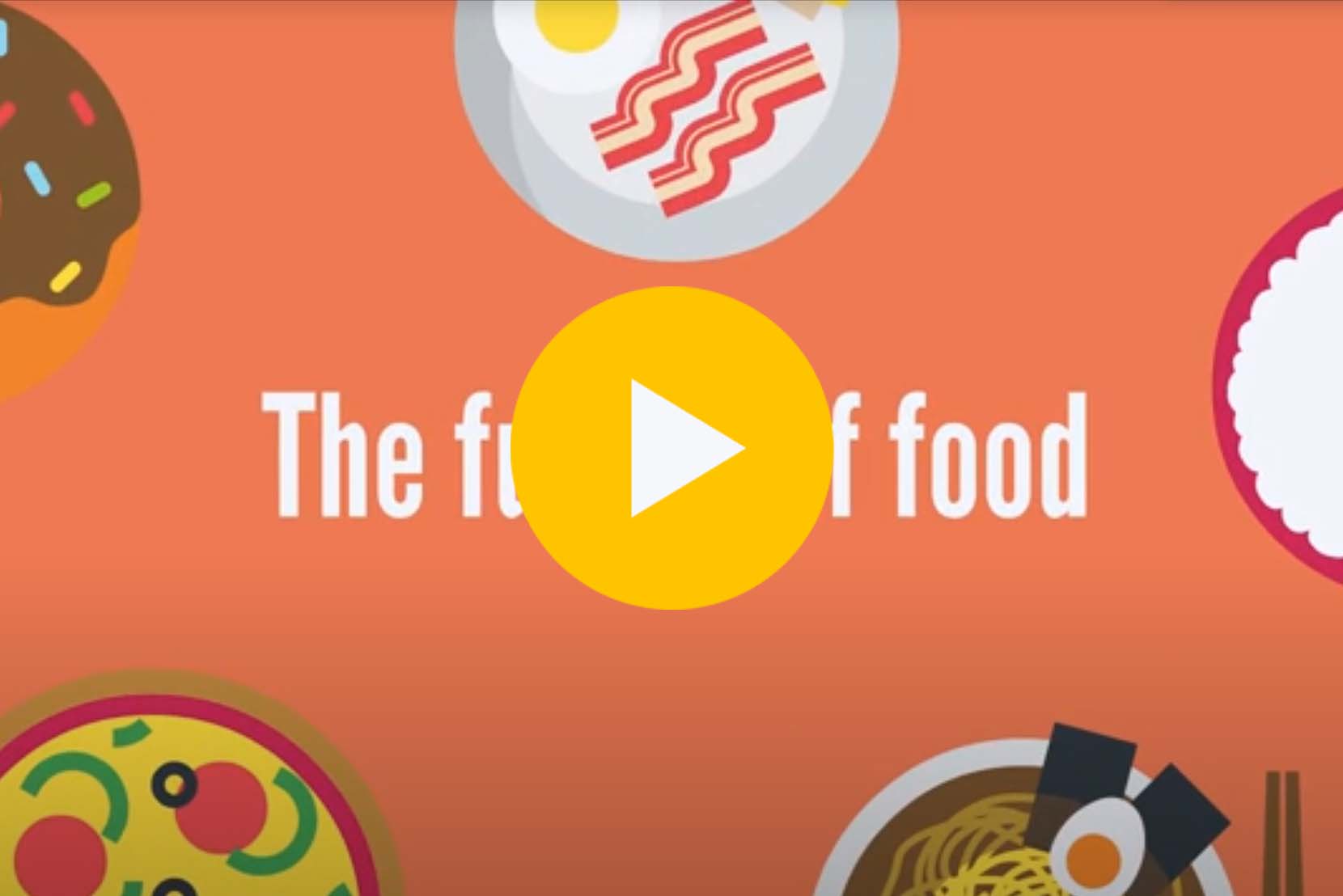 The Future of Food